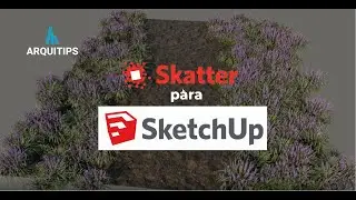 TUTORIAL DE SKATTER PARA SKETCHUP