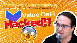 Dev Wednesday: Value DeFi Exploit