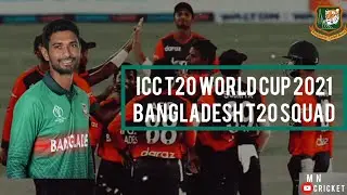 ICC T20 World cup 2021 | Bangladesh T20 Squad 💚 | Bangladesh T20 World cup squad | 