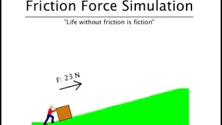 Physics Simulation - Friction Force Simulation