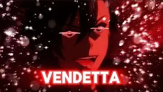 Black Summoner Kelvin 「AMV」Vendetta 4k