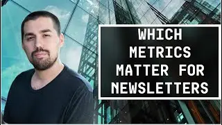 Which Metrics Newsletter Founders Should Care About