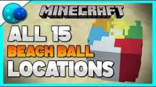 CubeCraft - ALL 15 Beachball Hunt Locations 2020! ВСЕ ПЛЯЖНЫЕ МЯЧИ на КУБ КРАФТЕ! ЛЕТО 2020!