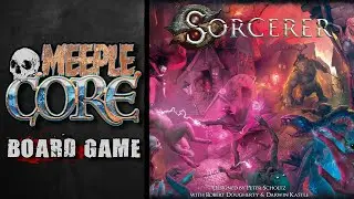 MeepleCore Podcast EP89 - Sorcerer