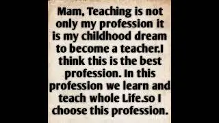 Teacher Interview Q-1 Why did you choose this Profession?