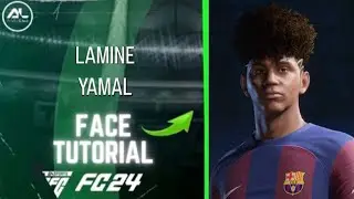 EAFC 24 - LAMINE YAMAL Face (Tutorial)