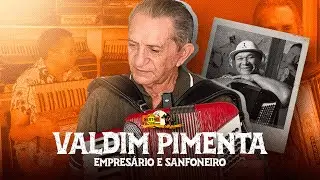 VALDIM PIMENTA: UM DOS MAIORES COMERCIANTES DE SANFONA DO CEARÁ E DO NORDESTE