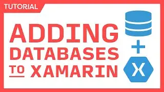 How to Add a Database to Xamarin & .NET MAUI apps with SQLite-net