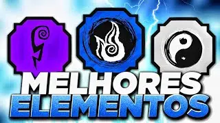 *TIER LIST* MELHORES ELEMENTOS DO SHINDO LIFE!!!