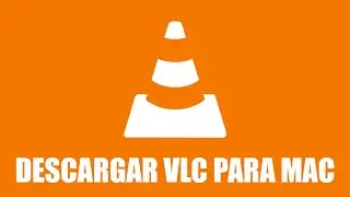 ▶ CÓMO DESCARGAR VLC MEDIA PLAYER PARA MAC 2021 ✅ | TUTORIAL INSTALAR VLC EN MACBOOK PRO 2022