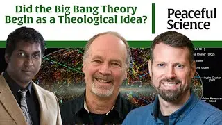 Did the Big Bang Theory Begin as a Theological Idea?
