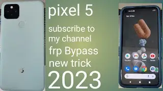 Google pixel 5 frp Bypass new trick 2023 {danish malik R}