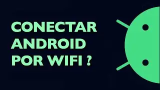 Testar Flutter por WiFi - Conectar Android SEM Cabo USB no Flutter