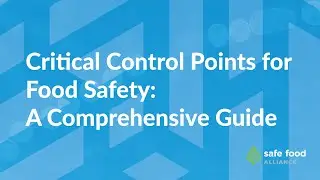 Critical Control Points for Food Safety: A Comprehensive Guide
