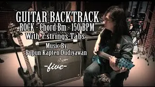 GUITAR BACKTRACK - 7 Strings Tabs - Rock - 150 BPM - five - PUPUN KAPTEN