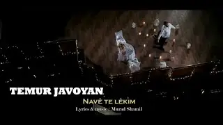 Temur Javoyan - Navê te lêkim