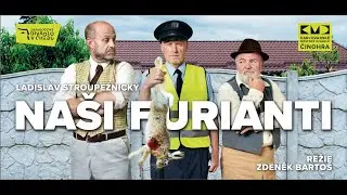 NAŠI FURIANTI - divadlo Cheb a Vary