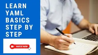 Learn YAML Basics step by step 