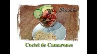 Cóctel de Camarones  * video 194*
