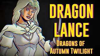Dragonlance: Dragons of Autumn Twilight 🐲