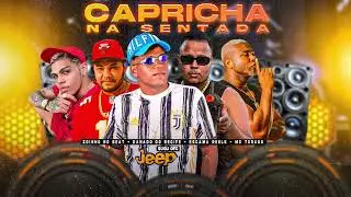 DANADO DO RECIFE, ESCAMA REELS, GUGU OFC, ZOINHO NO BEAT, MC TORUGO - CAPRICHA NA SENTADA