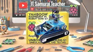 Unboxing & Assembling Yahboom Raspberry Pi Robot Tank G1 