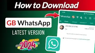 Here's How to Download GB WhatsApp Latest Version 2024 | GB WhatsApp