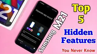 Top 5 Hidden Features of Samsung Galaxy M21 | Tips & Tricks | Unique Features