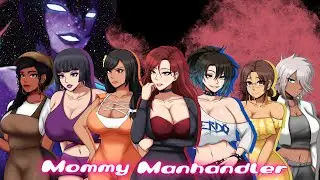 Mommy Manhandler [v1.5] - Download + Walkthrough + 100% Save [PC/Android]