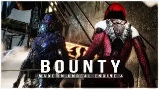 BOUNTY - Paragon cinematic | Unreal Engine 4 | 4K REC Original