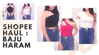 SHOPEE HAUL BAJU HARAM TANKTOP & CROPTOP UNDER 45RB