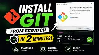 How to Install Git on Windows (2026) | Complete Setup in 2 Minutes