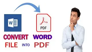 How to Convert Word File Into PDF | Malik Azmat