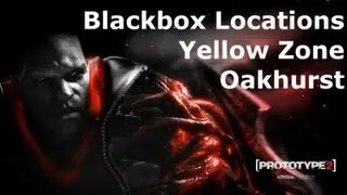 Prototype 2: Yellow Zone - Oakhurst Blackbox Locations