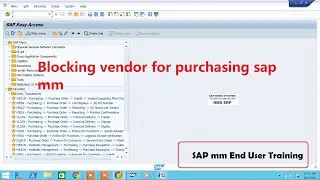 Blocking vendor for purchasing sap mm