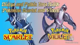 Dialga and Palkia Tera Raids (Pokémon Scarlet and Violet)