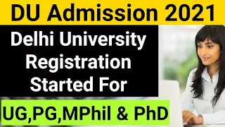 DU Admission Form 2021||DUET Application Form 2021||Delhi University Entrance Exam Form 2021 ||