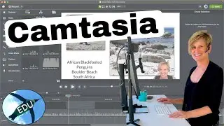 Edit Your Video With Camtasia