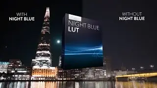 NIGHT LUT Pack London 4K - Sony, RED, Panasonic & More