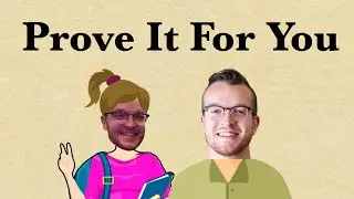 Prove It For You (A Math Love Song)