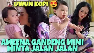 LIVE TERBARU AMEENA GANDENG TANGAN MIMI KD AJAK JALAN JALAN