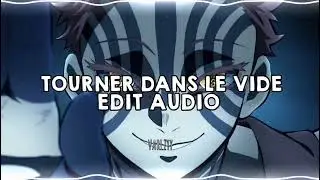 Tourner dans le vide - Indila || Edit Audio
