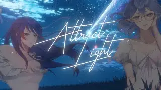 【COVER】Attract Light - *Luna / Airi Cordelia & @Raelaveire  🐠x🦋 #Utairi #UtaRae