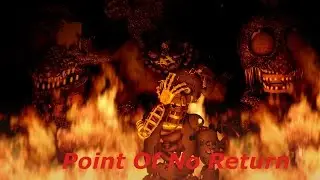 [SFM FNAF] Point of no Return [Nightcore]