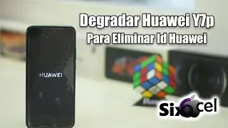 Como degradar Huawei Y7p para eliminar cuenta FRP Huawei (ART-L28 ART-L29)