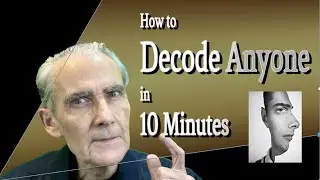 How to Decode Anyone Alive in 10 Minutes - Rapid Analysis at First Meeting
