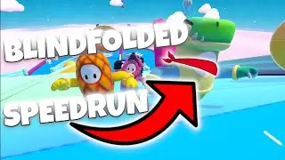 Fall Guys BLINDFOLDED SPEEDRUN - Fall Guy Trolling Moments & Rage Moments #8