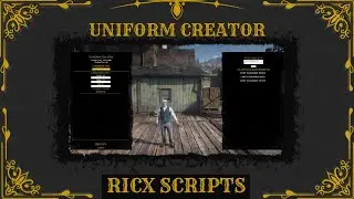 RedM Script - RicX Uniform Creator - RedEM:RP Reboot/RSG/QBR/QR/VORP Script