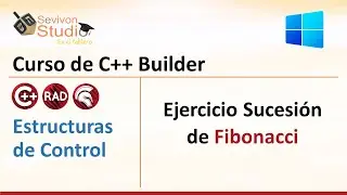 16. Estructuras de control || Ejercicio Sucesión de Fibonacci