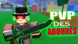 J'AI ACCEPTÉ DE PVP AVEC MES ABONNÉS (C'est un carnage) |  Blox Fruit Sub2Twinoste | FR